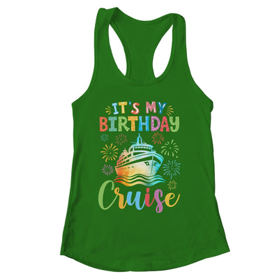 It's My Birthday Cruise Cruising Vacation Birthday Trip Shirt & Tank Top | siriusteestore
