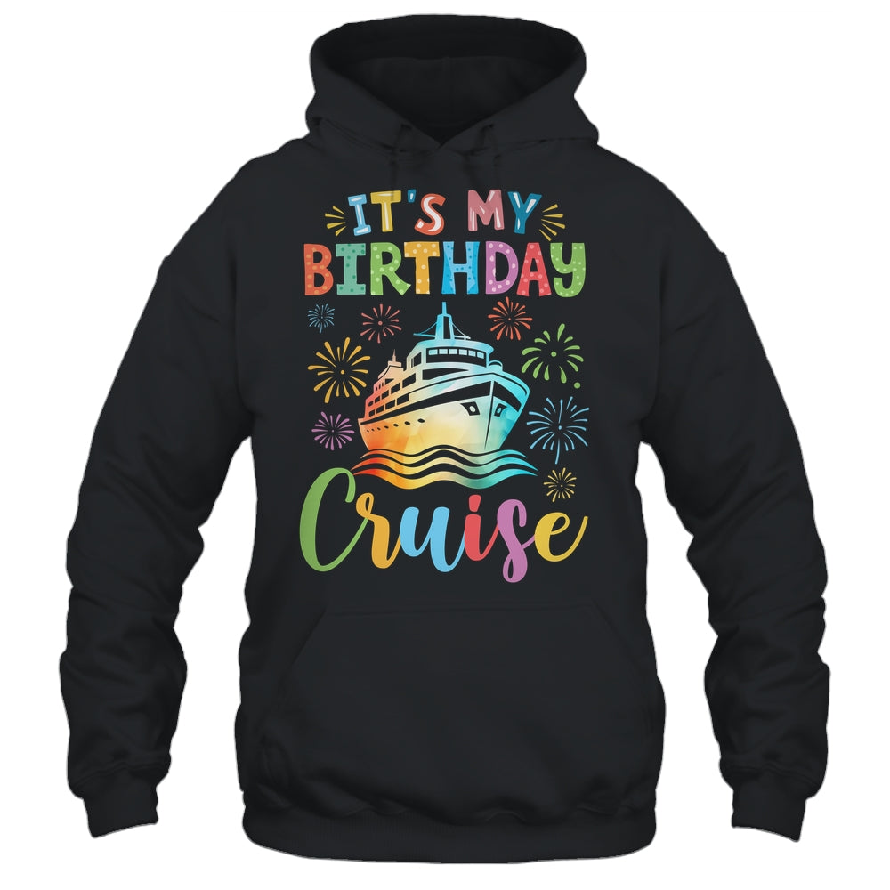 It's My Birthday Cruise Cruising Vacation Birthday Trip Shirt & Tank Top | siriusteestore