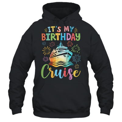 It's My Birthday Cruise Cruising Vacation Birthday Trip Shirt & Tank Top | siriusteestore