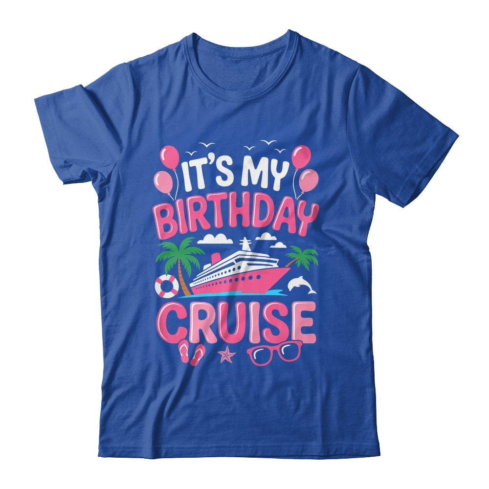 It's My Birthday Cruise Cute Pink Sea Trip Women Girls Kids Shirt & Tank Top | siriusteestore