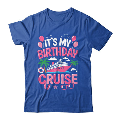 It's My Birthday Cruise Cute Pink Sea Trip Women Girls Kids Shirt & Tank Top | siriusteestore