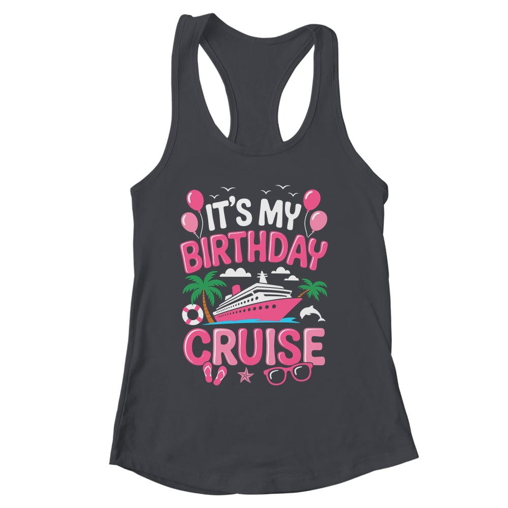 It's My Birthday Cruise Cute Pink Sea Trip Women Girls Kids Shirt & Tank Top | siriusteestore