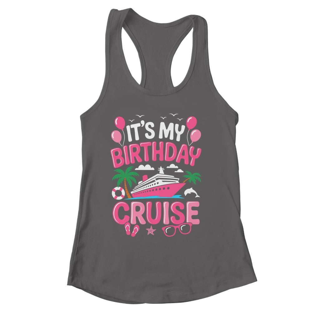 It's My Birthday Cruise Cute Pink Sea Trip Women Girls Kids Shirt & Tank Top | siriusteestore