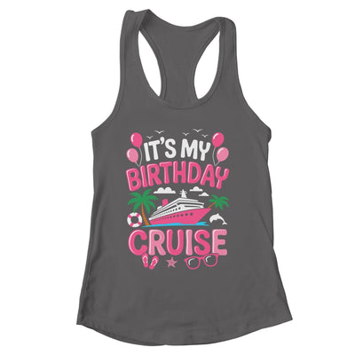 It's My Birthday Cruise Cute Pink Sea Trip Women Girls Kids Shirt & Tank Top | siriusteestore