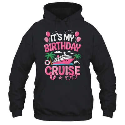 It's My Birthday Cruise Cute Pink Sea Trip Women Girls Kids Shirt & Tank Top | siriusteestore