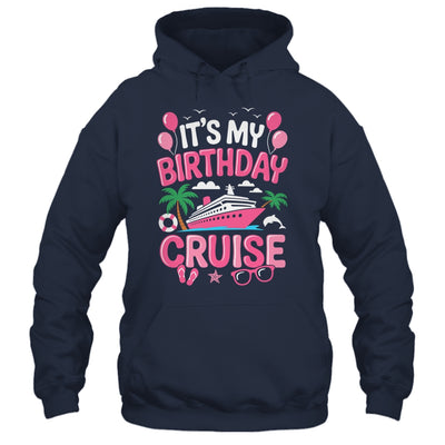 It's My Birthday Cruise Cute Pink Sea Trip Women Girls Kids Shirt & Tank Top | siriusteestore