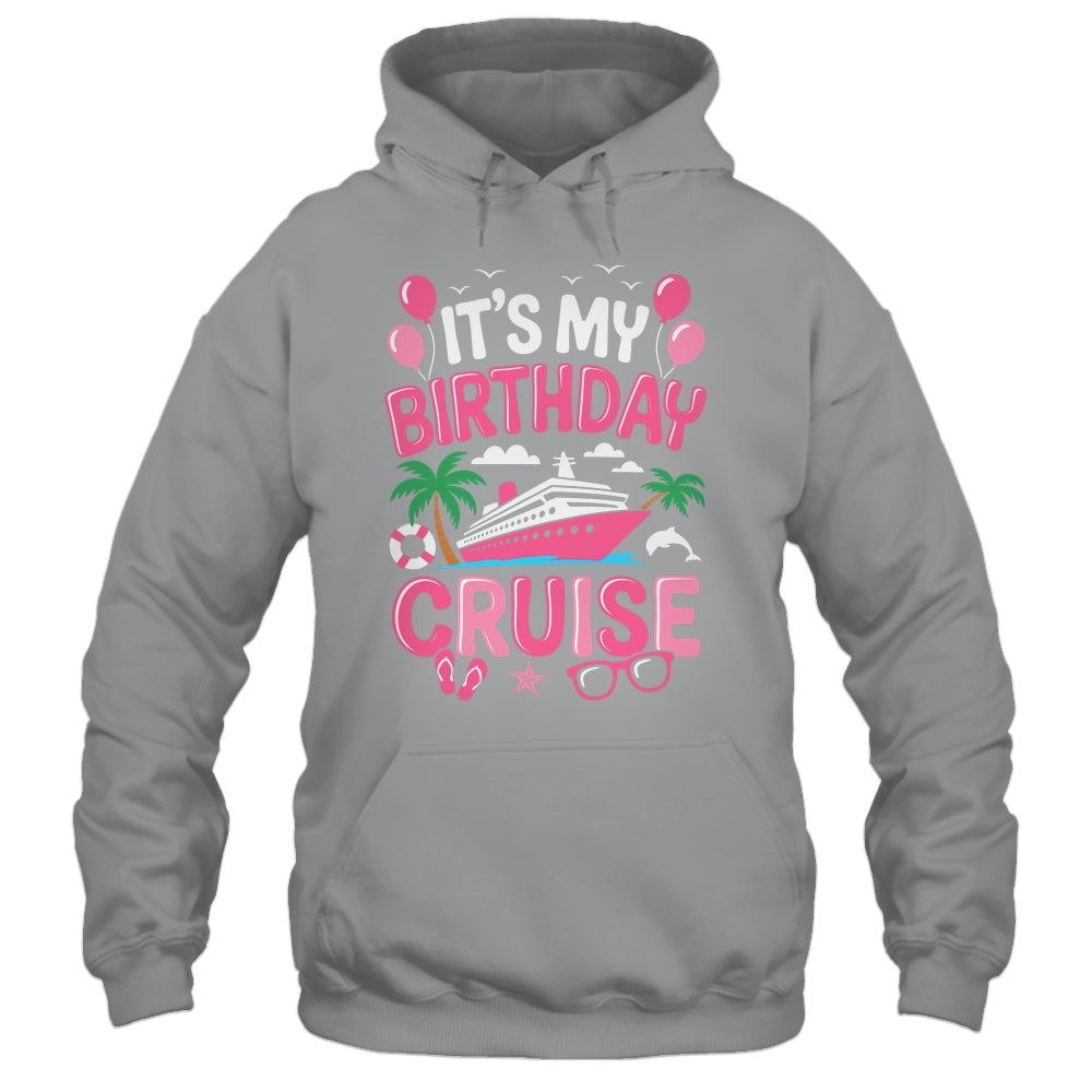 It's My Birthday Cruise Cute Pink Sea Trip Women Girls Kids Shirt & Tank Top | siriusteestore