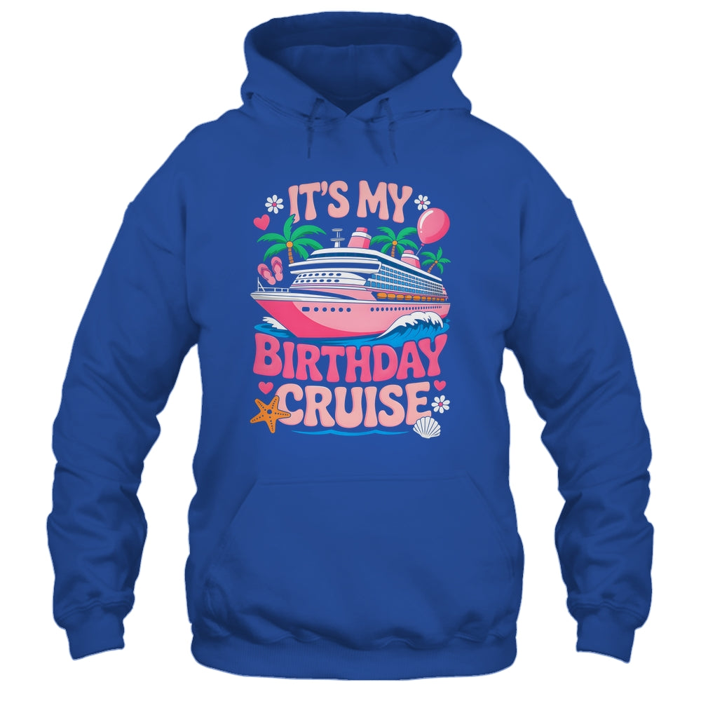 It's My Birthday Cruise Funny Cruising Vacation Women Girls Shirt & Tank Top | siriusteestore