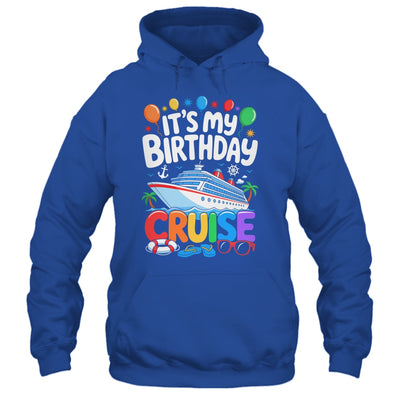 It's My Birthday Cruise Funny Sea Trip Men Women Boys Kids Shirt & Tank Top | siriusteestore