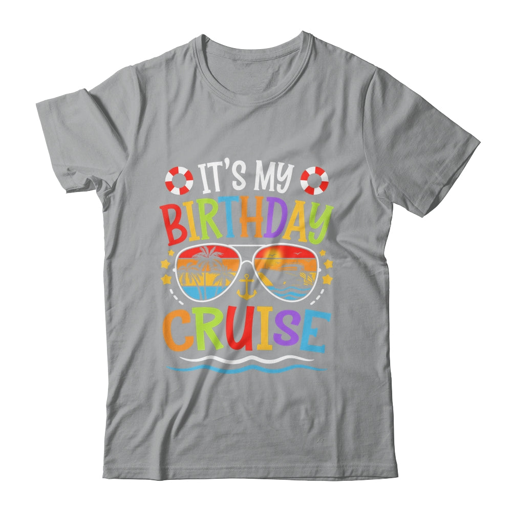 It's My Birthday Cruise Men Women Kids Cruising Vacation Shirt & Tank Top | siriusteestore