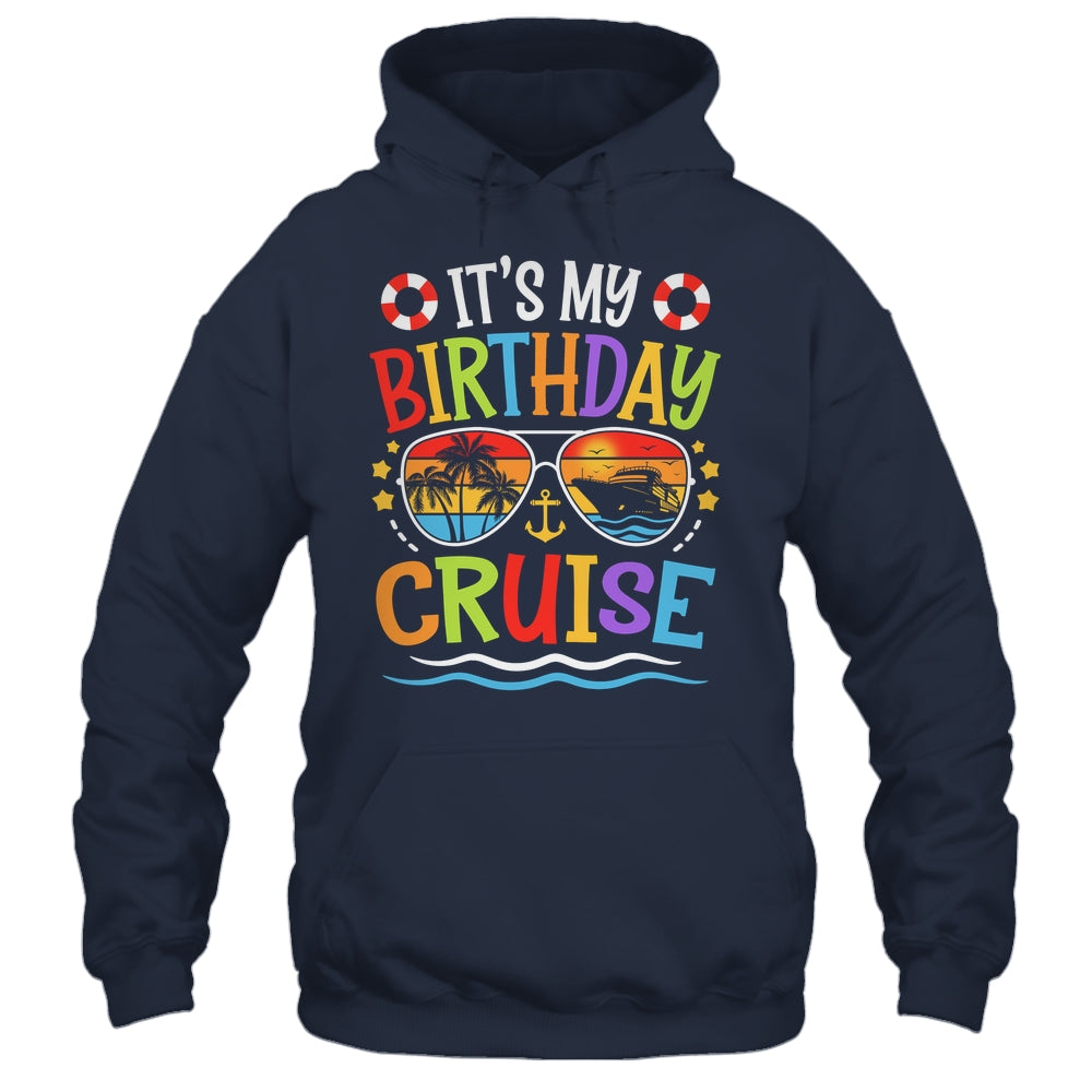 It's My Birthday Cruise Men Women Kids Cruising Vacation Shirt & Tank Top | siriusteestore