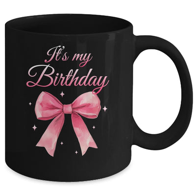 It's My Birthday Cute Coquette Pink Bow Birthday Girls Women Mug | siriusteestore