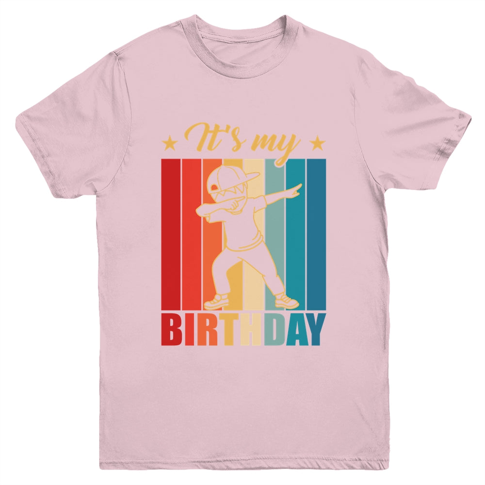 It's My Birthday For Boys Girls Birthday Dabbing Youth Shirt | siriusteestore