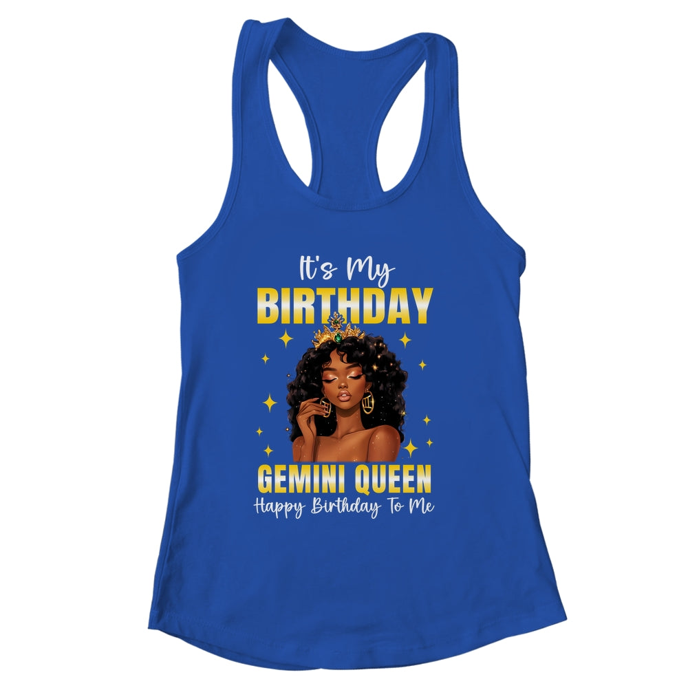 It's My Birthday Gemini Queen Women Girl Zodiac Sign Shirt & Tank Top | siriusteestore