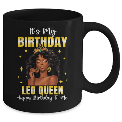 It's My Birthday Leo Queen Women Girl Zodiac Sign Mug | siriusteestore