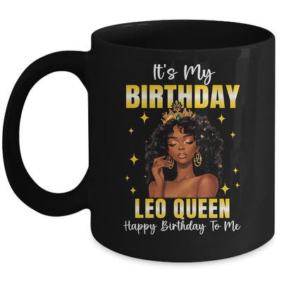 It's My Birthday Leo Queen Women Girl Zodiac Sign Mug | siriusteestore