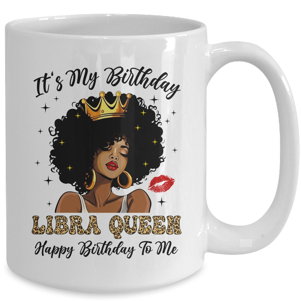 It's My Birthday Libra Queen African American Women Mug | siriusteestore