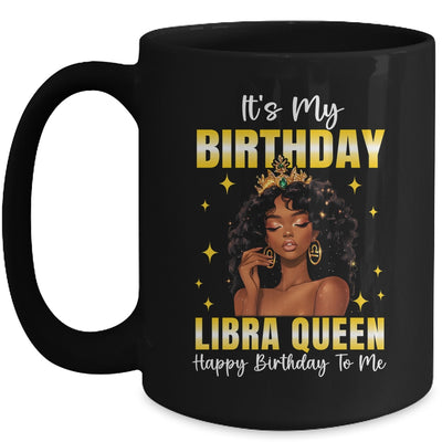 It's My Birthday Libra Queen Women Girl Zodiac Sign Mug | siriusteestore