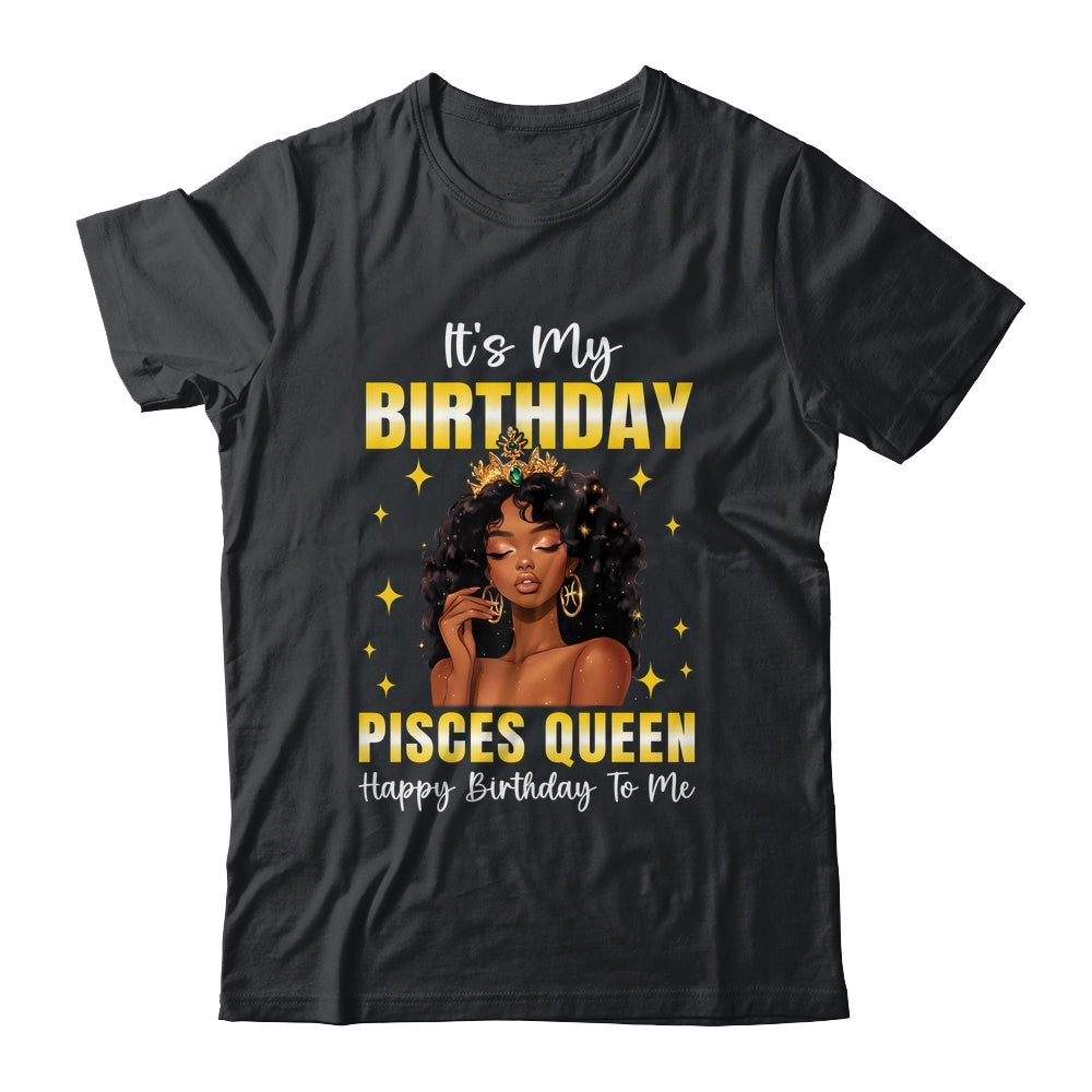 It's My Birthday Pisces Queen Women Girl Zodiac Sign Shirt & Tank Top | siriusteestore
