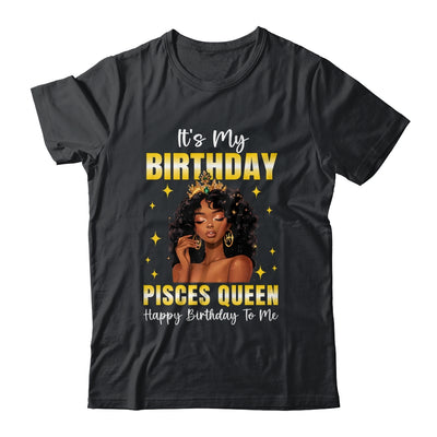 It's My Birthday Pisces Queen Women Girl Zodiac Sign Shirt & Tank Top | siriusteestore