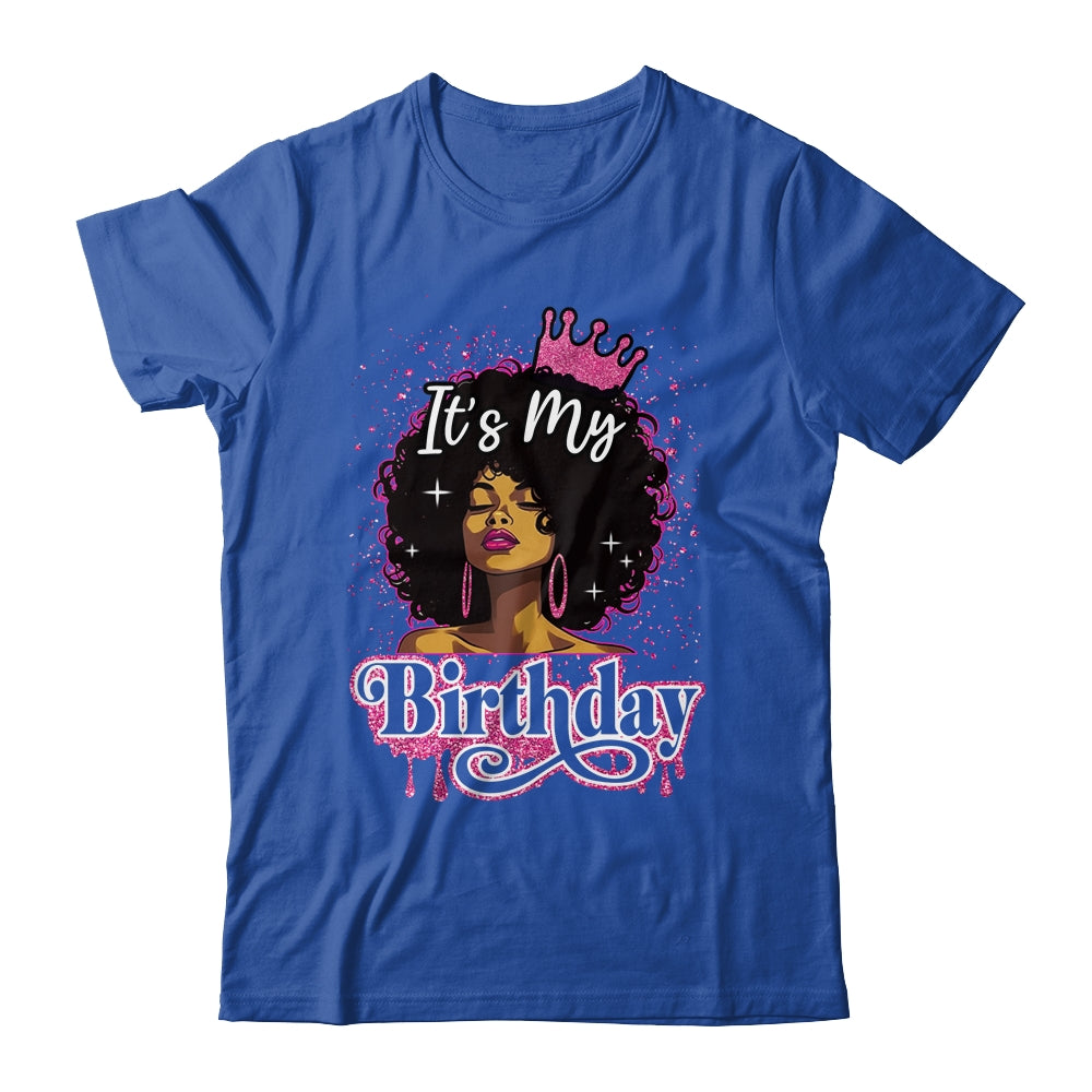 It's My Birthday Queen Afro Natural Hair Black Women Shirt & Tank Top | siriusteestore