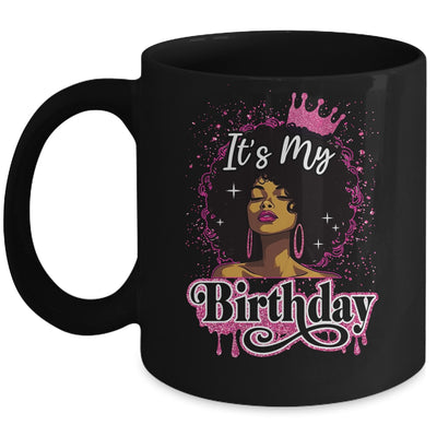 It's My Birthday Queen Afro Natural Hair Black Women Mug | siriusteestore