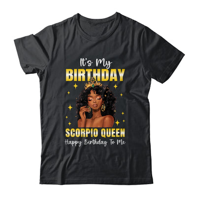 It's My Birthday Scorpio Queen Women Girl Zodiac Sign Shirt & Tank Top | siriusteestore