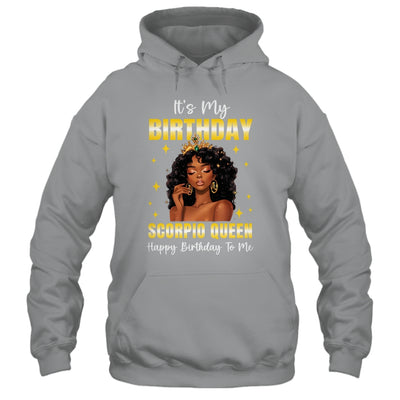 It's My Birthday Scorpio Queen Women Girl Zodiac Sign Shirt & Tank Top | siriusteestore