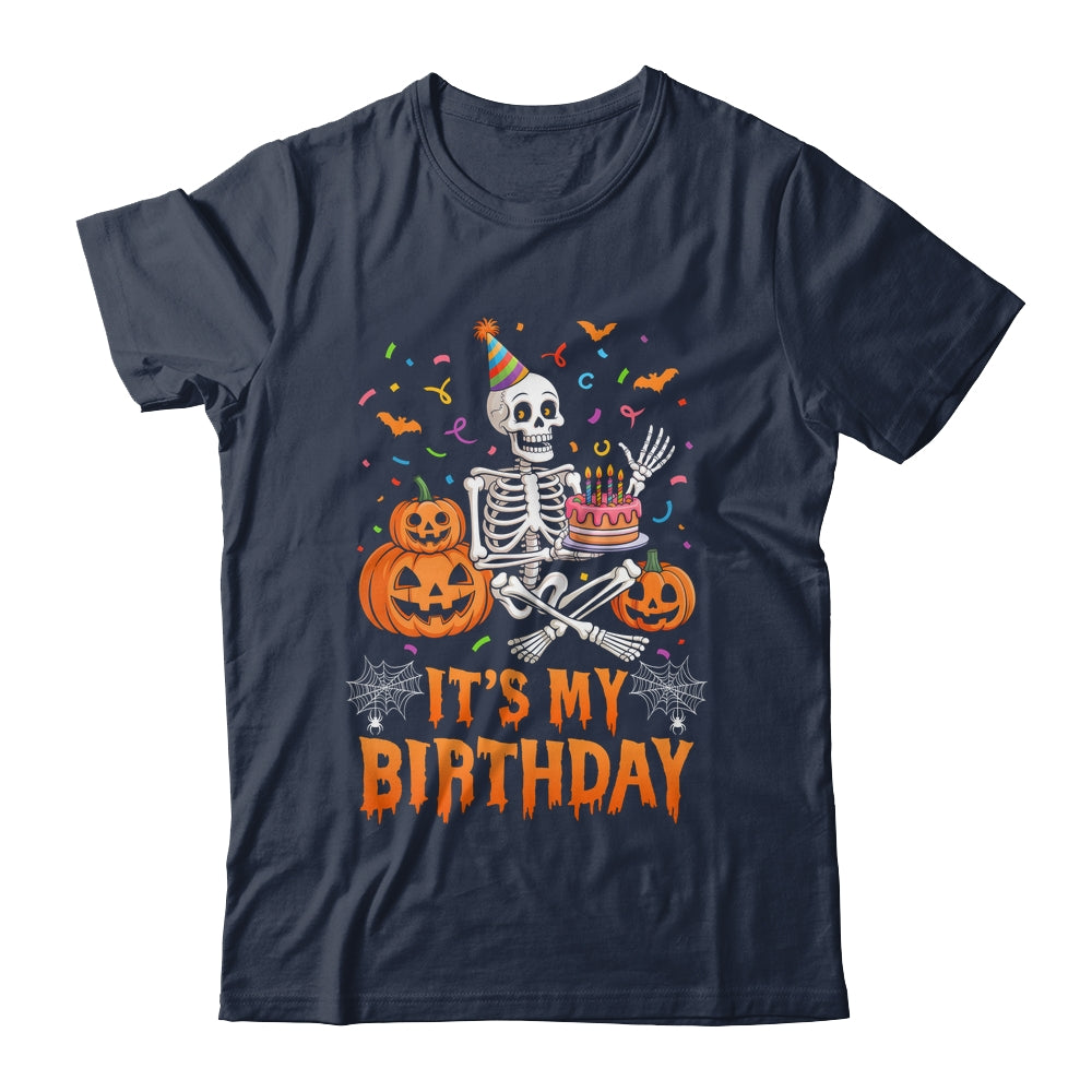 It's My Birthday Skeleton Happy Halloween Birthday Party Shirt & Hoodie | siriusteestore