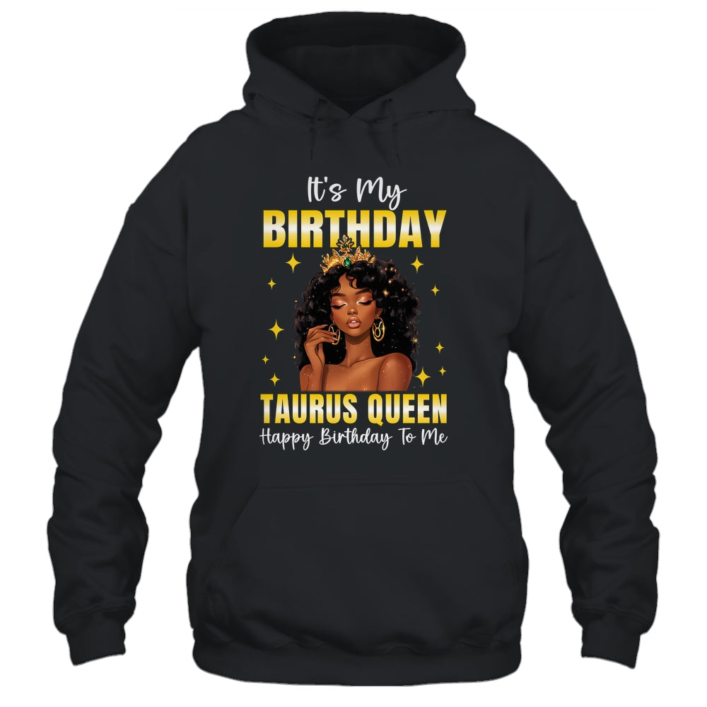 It's My Birthday Taurus Queen Women Girl Zodiac Sign Shirt & Tank Top | siriusteestore