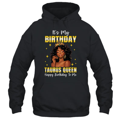 It's My Birthday Taurus Queen Women Girl Zodiac Sign Shirt & Tank Top | siriusteestore