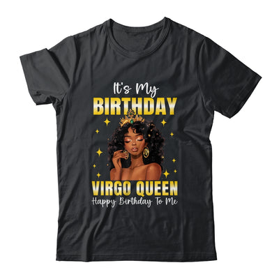 It's My Birthday Virgo Queen Women Girl Zodiac Sign Shirt & Tank Top | siriusteestore