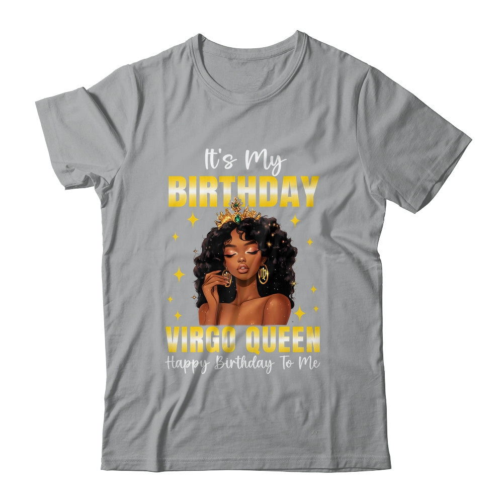 It's My Birthday Virgo Queen Women Girl Zodiac Sign Shirt & Tank Top | siriusteestore