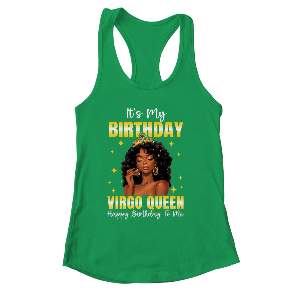 It's My Birthday Virgo Queen Women Girl Zodiac Sign Shirt & Tank Top | siriusteestore