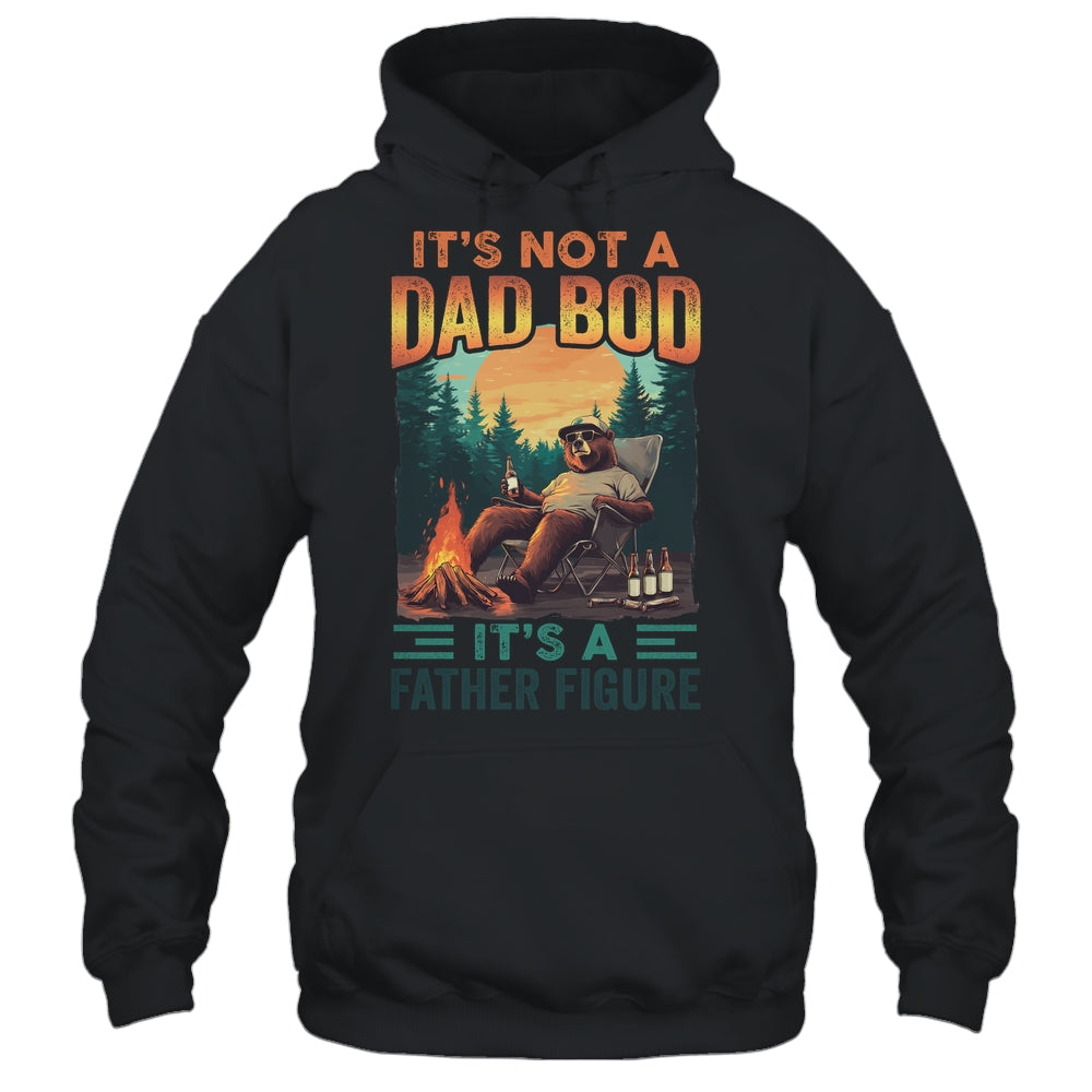 It's Not A Dad Bod It's A Father Figure Funny Bear Papa Shirt & Hoodie | siriusteestore