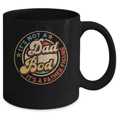 It's Not A Dad Bod It's A Father Figure Funny Dad Joke Retro Mug | siriusteestore