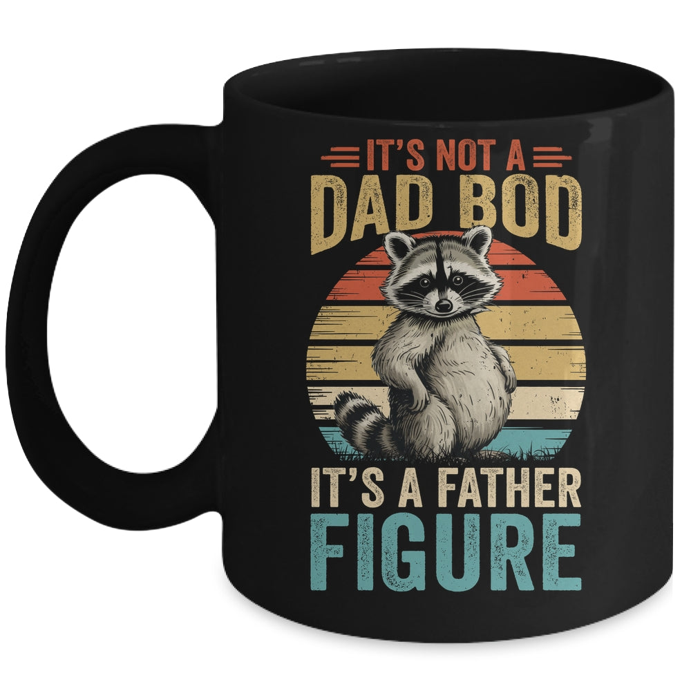 It’s Not Dad Bod It’s Father Figure Funny Fathers Day Dad Mug | siriusteestore