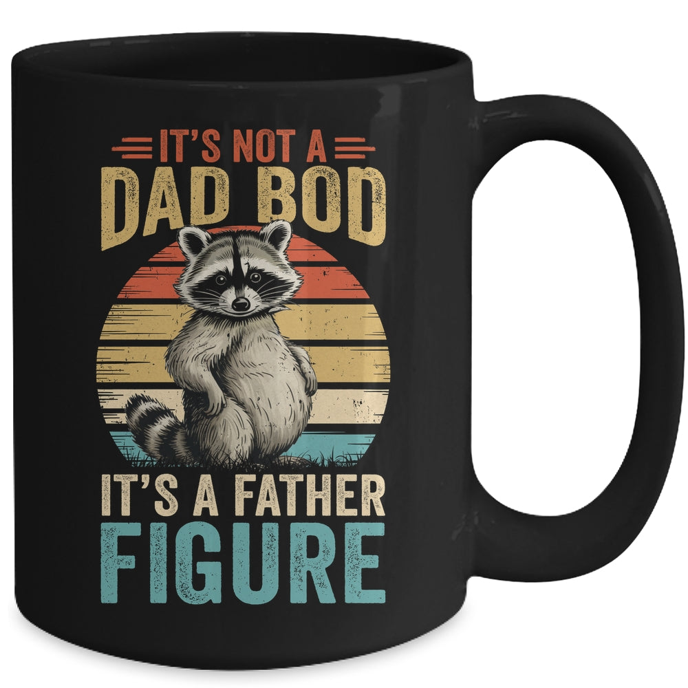 It’s Not Dad Bod It’s Father Figure Funny Fathers Day Dad Mug | siriusteestore