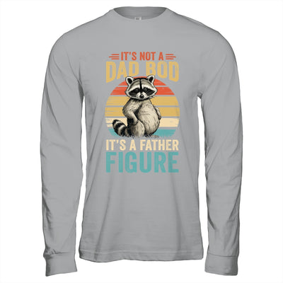 It’s Not Dad Bod It’s Father Figure Funny Fathers Day Dad Shirt & Hoodie | siriusteestore