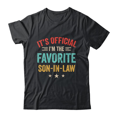 It's Official I'm The Favorite Son In Law Mens Fathers Day Shirt & Hoodie | siriusteestore