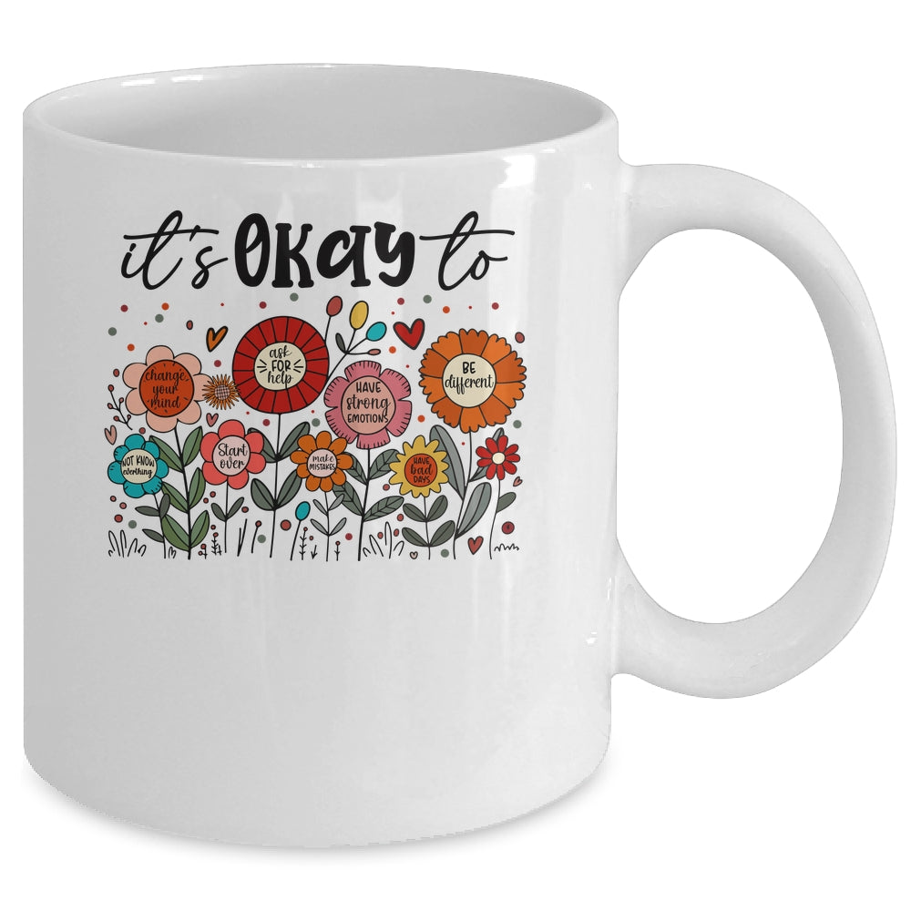 It's Okay To Boho Mental Health Floral Flowers Motivational Mug | siriusteestore