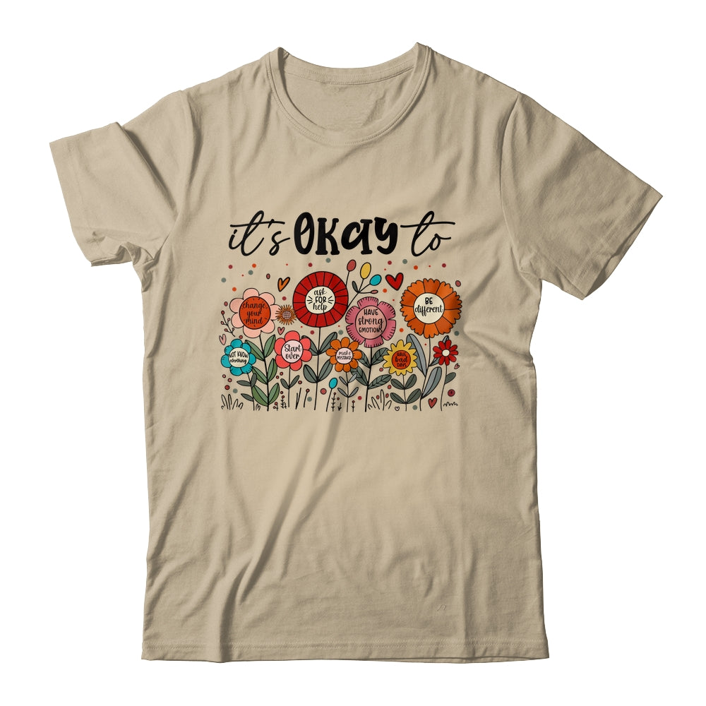 It's Okay To Boho Mental Health Floral Flowers Motivational Shirt & Hoodie | siriusteestore