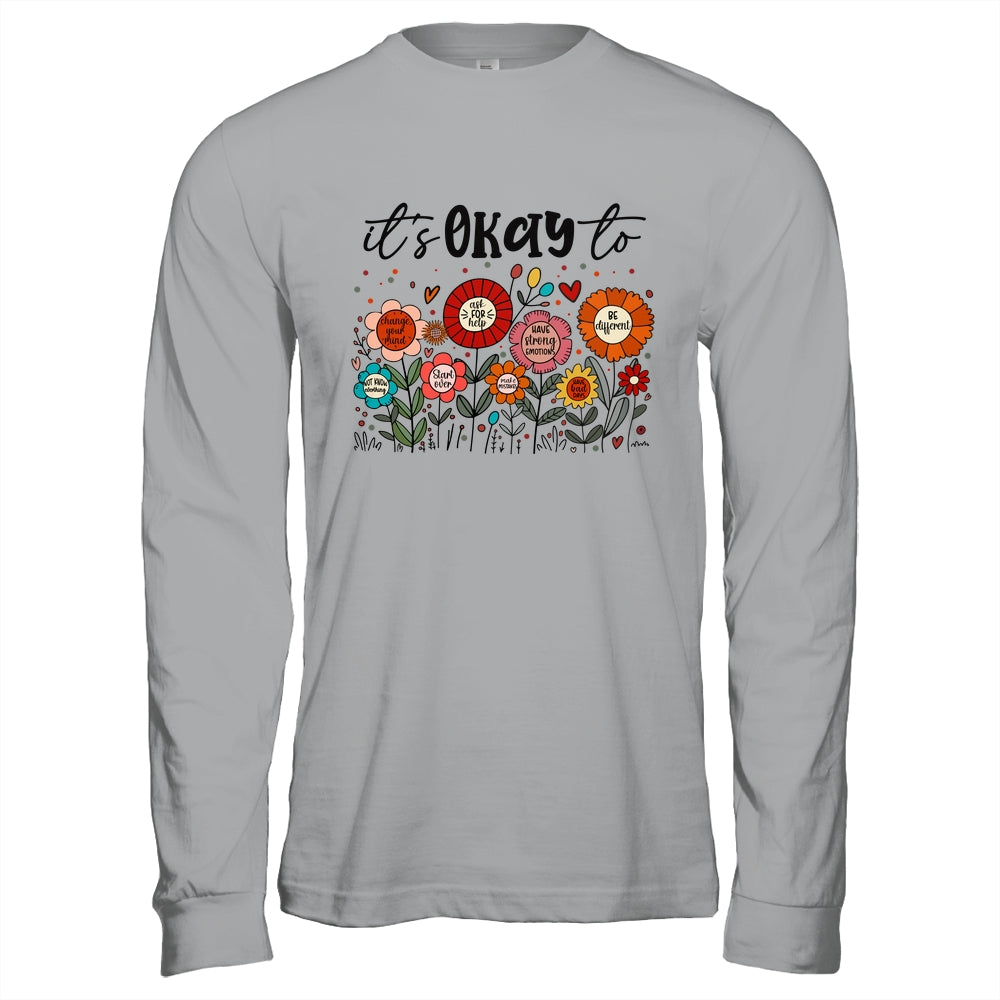 It's Okay To Boho Mental Health Floral Flowers Motivational Shirt & Hoodie | siriusteestore