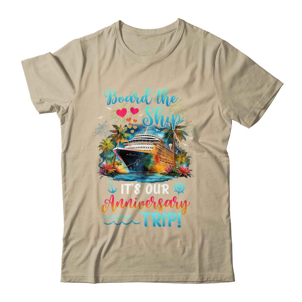 It's Our Anniversary Trip Couples Matching Marriage Cruise Shirt & Tank Top | siriusteestore