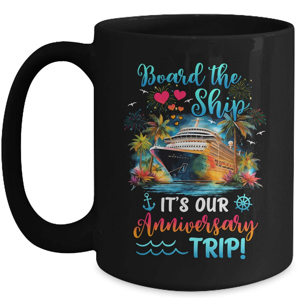 It's Our Anniversary Trip Couples Matching Marriage Cruise Mug | siriusteestore