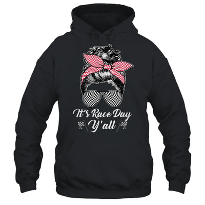 It's Race Day Y'all Checkered Flag Racing Messy Bun Design Shirt & Tank Top | siriusteestore