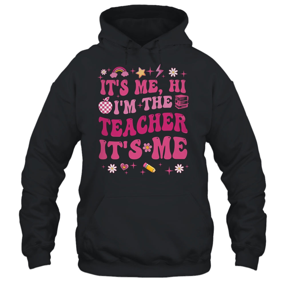 Its Me Hi Im The Teacher Its Me Back To School Retro Flower Shirt & Hoodie | siriusteestore