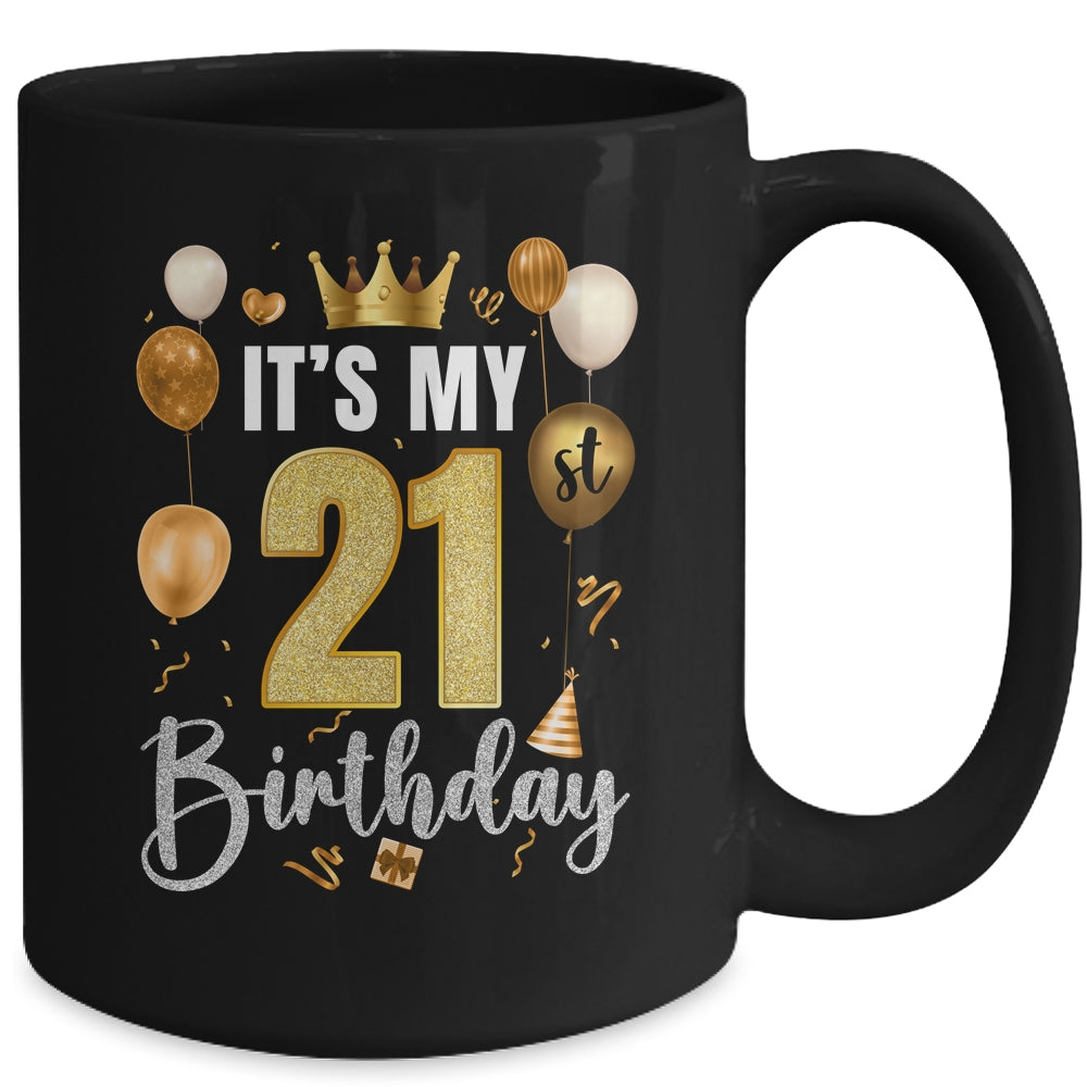 Its My 21st Birthday Happy 2003 Birthday Party For Men Women Mug | siriusteestore