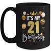 Its My 21st Birthday Happy 2003 Birthday Party For Men Women Mug | siriusteestore
