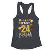 Its My 24th Birthday Happy 2000 Birthday Party For Men Women Shirt & Tank Top | siriusteestore